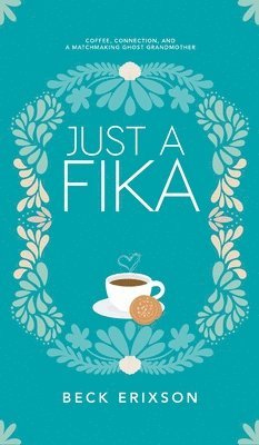 bokomslag Just a Fika