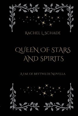 Queen of Stars and Spirits 1