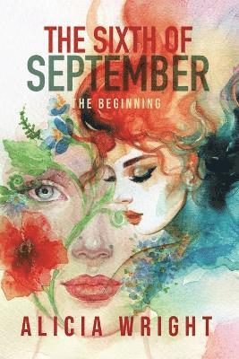 bokomslag Sixth of September The Beginning