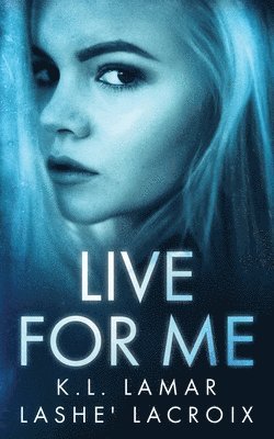 Live For Me 1