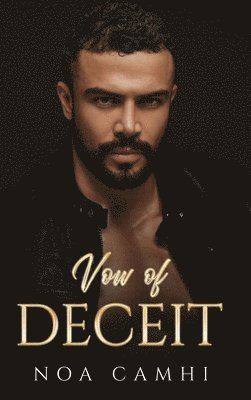 Noa Camhi - Vow of Deceit, Inbunden