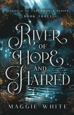 River of Hope and Hatred 1