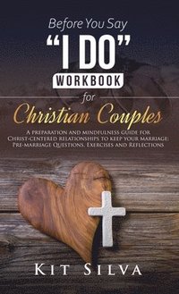 bokomslag Before You Say I Do Workbook for Christian Couples
