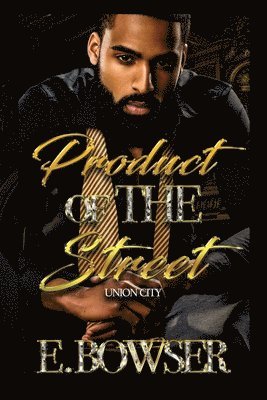 Product Of The Street Union City 1