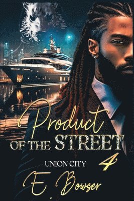 Product Of The Street Union City Book 4 1