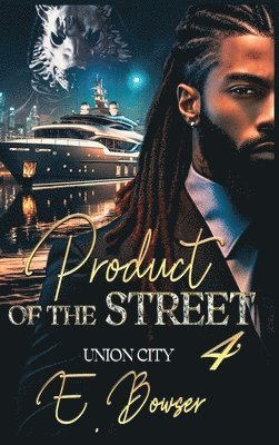 Product Of The Street Union City Book 4 1