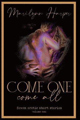 Come One Come All - volume two 1