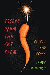 bokomslag Escape from the Fat Farm
