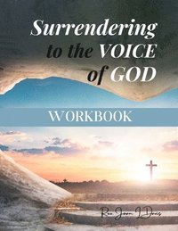 bokomslag Surrendering to the Voice of God Workbook