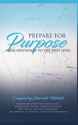 Prepare for Purpose 1