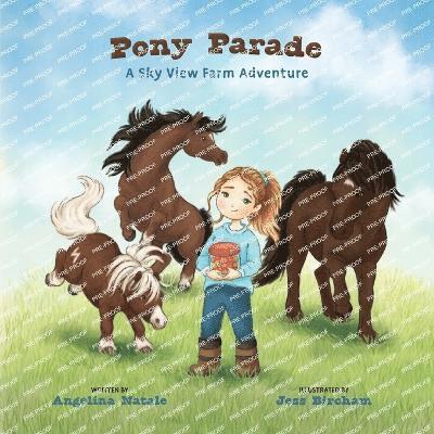 Pony Parade, A Sky View Farm Adventure 1