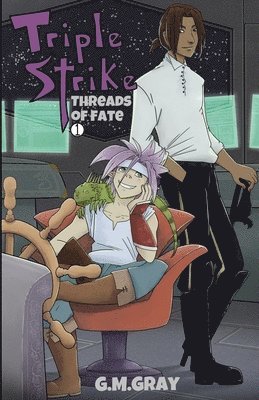 G M Gray, G. M. Gray, G.M. Gray - Triple Strike, Häftad