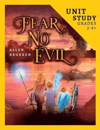 bokomslag Fear No Evil Unit Study
