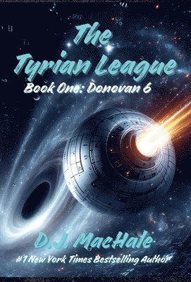 The Tyrian League: Book One - Donovan 6