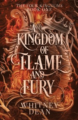 A Kingdom of Flame and Fury 1