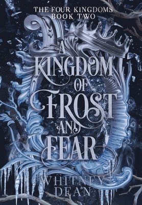 A Kingdom of Frost and Fear 1