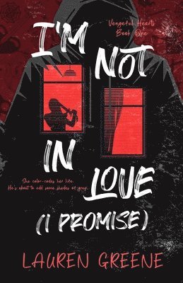 I'm Not In Love (I Promise) 1