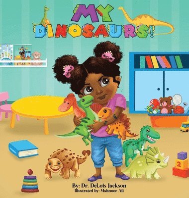 My Dinosaurs! (Hardcover) 1