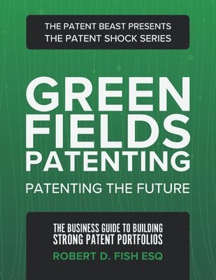 bokomslag Green Fields Patenting