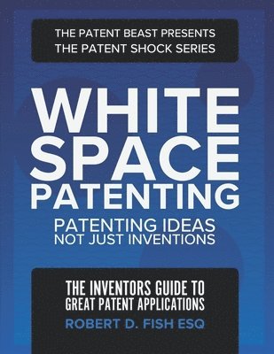 bokomslag White Space Patenting