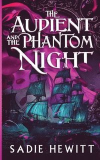 bokomslag The Audient and The Phantom Night