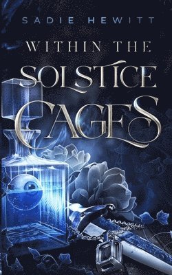 Within the Solstice Cages 1