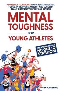 bokomslag Mental Toughness for Young Athletes