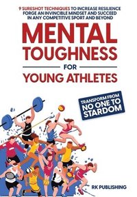 bokomslag Mental Toughness for Young Athletes