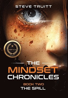 Steve Truitt - MindSet Chronicles, Inbunden