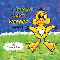 bokomslag Why Ducks Have Webbed Feet