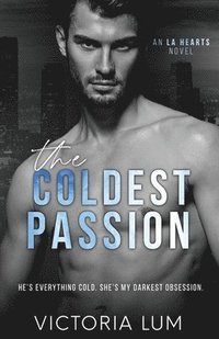 bokomslag The Coldest Passion