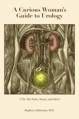 bokomslag Curious Woman's Guide to Urology