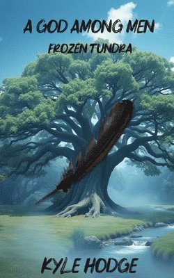Kyle Hodge - God Among Men, Häftad
