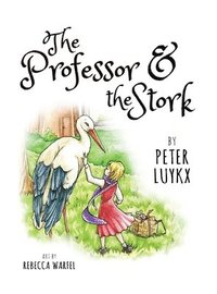 bokomslag The Professor and the Stork