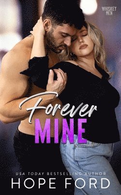 Forever Mine 1