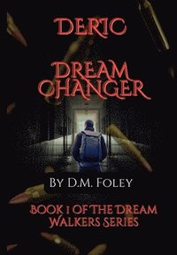 bokomslag Deric Dream Changer