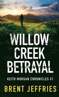 bokomslag Willow Creek Betrayal
