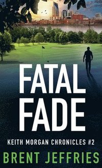bokomslag Fatal Fade