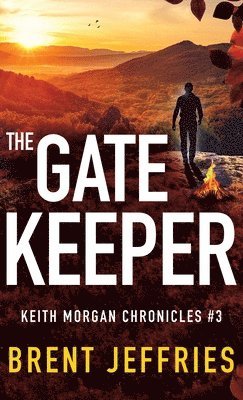Brent Jeffries - Gate Keeper, Inbunden