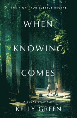 Kelly Green - When Knowing Comes, Häftad