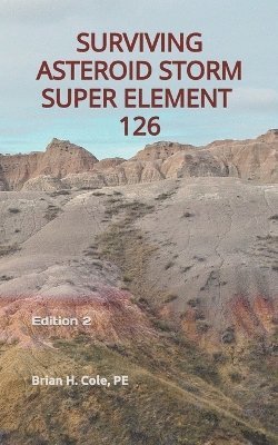 Surviving Asteroid Storm Super Element 126 1