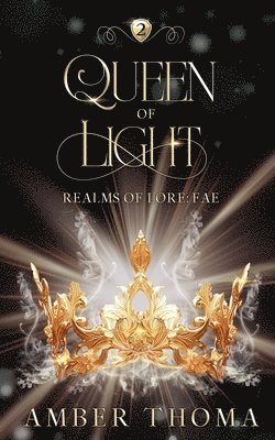 Queen of Light 1