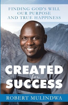 Robert Mulindwa, Rodney Miles - Created for Success, Häftad