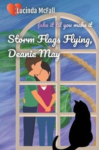 bokomslag Storm Flags Flying, Deanie May