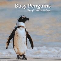 Cheryl Lawton Malone - Busy Penguins, Häftad