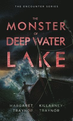 Killarney Traynor, Margaret Traynor - Monster of Deep Water Lake, Häftad