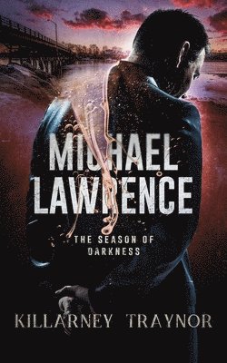 Killarney Traynor - Michael Lawrence, Häftad