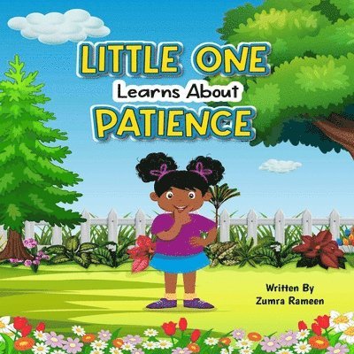 Zumra Rameen - Little One Learns about Patience, Häftad