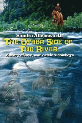 The Other Side Of The River 1