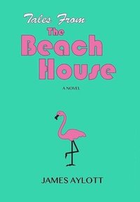bokomslag Tales from The Beach House